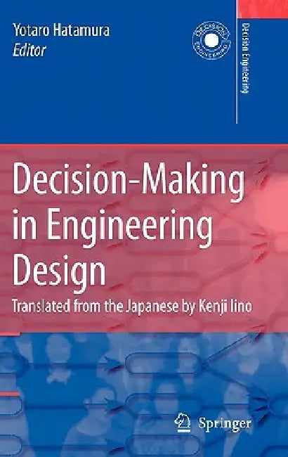 Buy Decision-Making in Engineering Design (English, Yotaro Hatamura | K. Iino) Online at Best Price - BookBajar