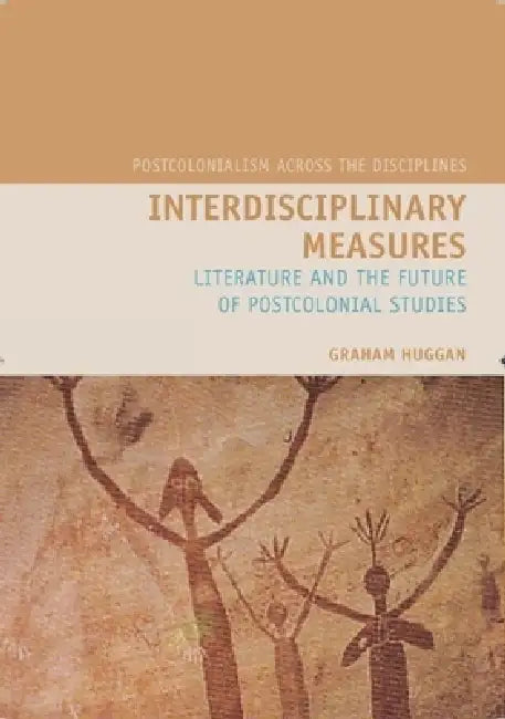Buy Interdisciplinary Measures (English, Graham Huggan) Online at Best Price - BookBajar