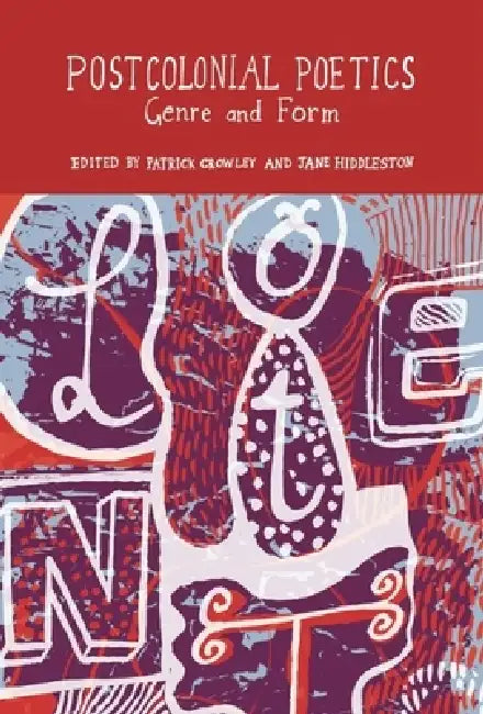 Buy Postcolonial Poetics (English, Patrick Crowley | Jane Hiddleston) Online at Best Price - BookBajar