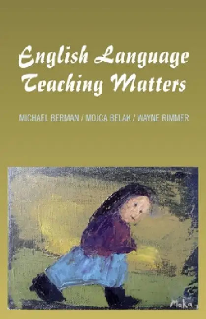 Buy English Language Teaching Matters (English, Michael P. Berman) Online at Best Price - BookBajar