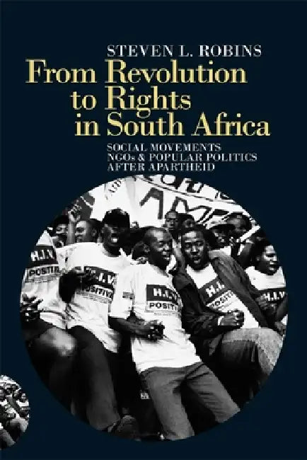 Buy From Revolution to Rights in South Africa (English, Steven L. Robins) Online at Best Price - BookBajar