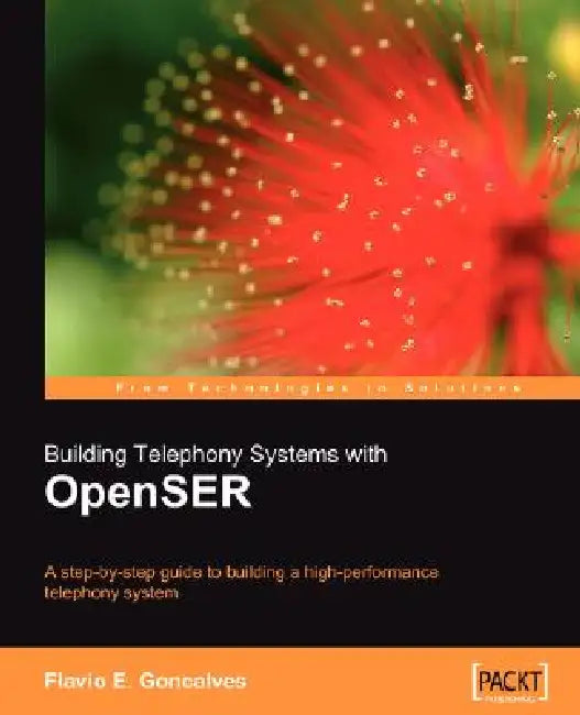 Buy Building Telephony Systems with Openser (English, Flavio C. Goncalves) Online at Best Price - BookBajar