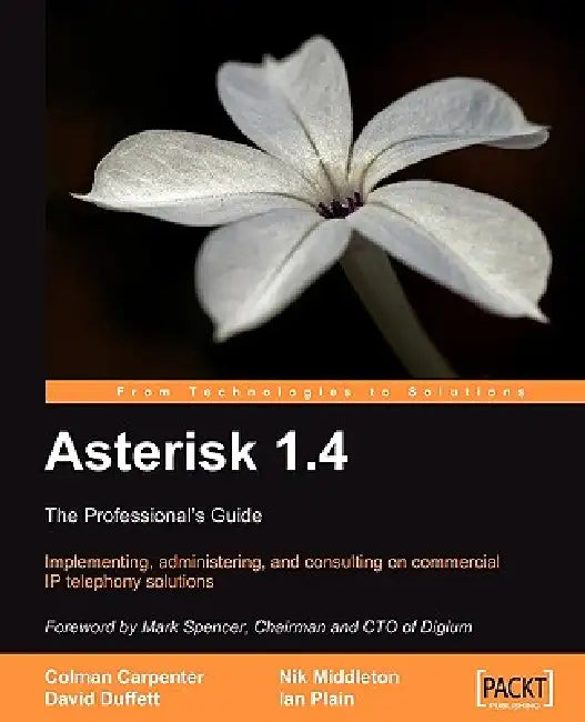 Buy Asterisk 1.4 - the Professional's Guide (English, Colman Carpenter | David Duffett | Nik Middleton) Online at Best Price - BookBajar