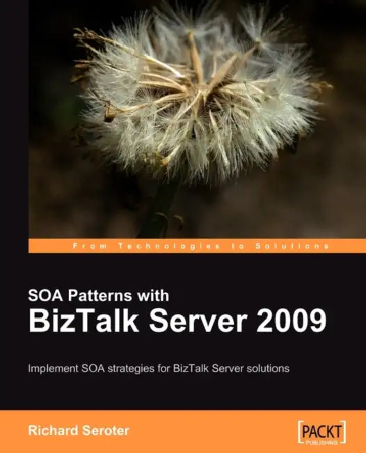 Buy SOA Patterns with BizTalk Server 2009 (English, Richard Seroter) Online at Best Price - BookBajar