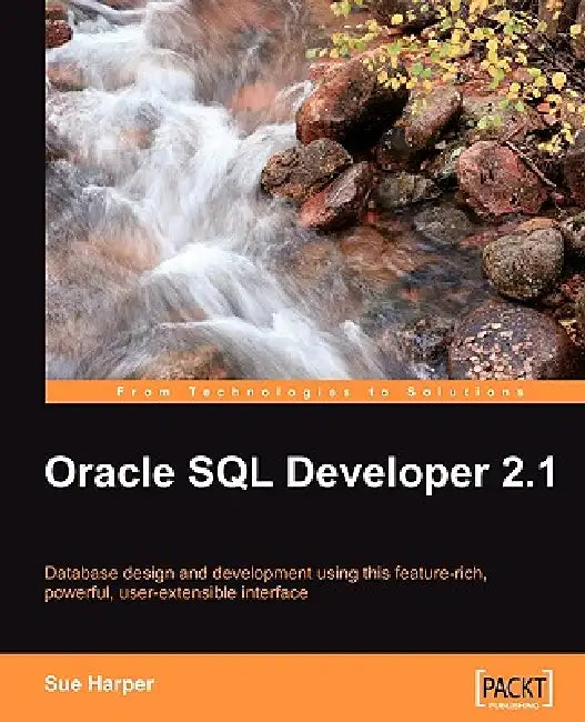 Buy Oracle SQL Developer 2.1 (English, Sue Harper) Online at Best Price - BookBajar
