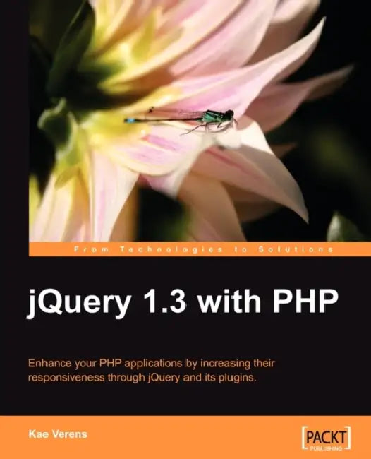Buy Jquery 1.3 with PHP (English, Kae Verens) Online at Best Price - BookBajar