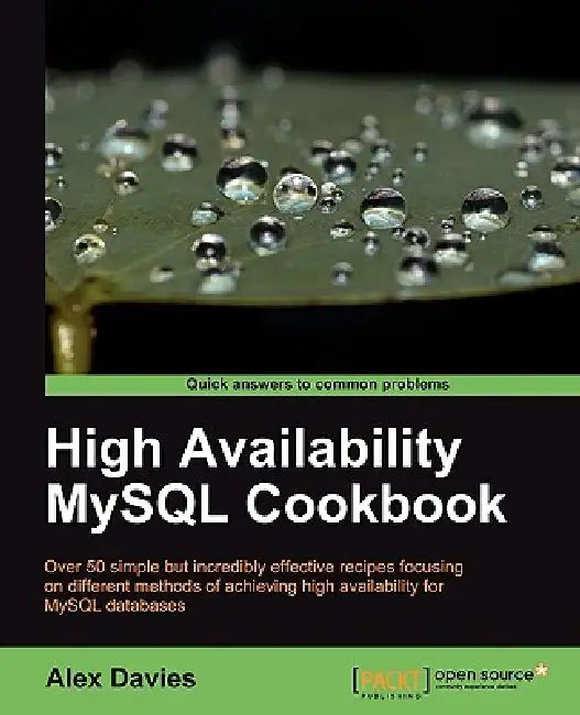 Buy High Availability MySQL Cookbook (English, Alex Davies) Online at Best Price - BookBajar