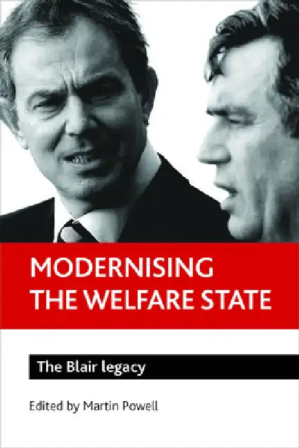 Buy Modernising the Welfare State (English, Martin Powell) Online at Best Price - BookBajar