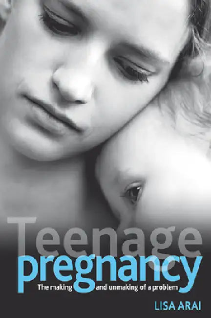 Buy Teenage Pregnancy (English, Lisa Arai) Online at Best Price - BookBajar