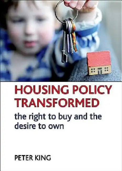 Buy Housing Policy Transformed (English, Peter King) Online at Best Price - BookBajar
