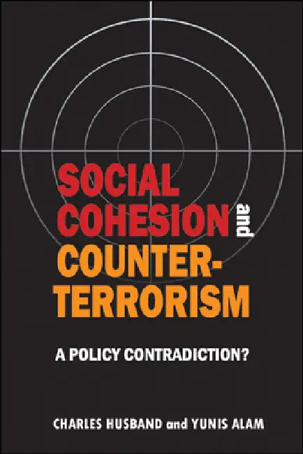 Buy Social Cohesion and Counter-Terrorism (English, Charles Husband | Yunis Alam) Online at Best Price - BookBajar