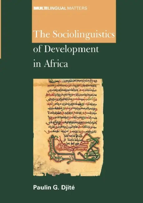 Buy The Sociolinguistics of Development in Africa (English, Paulin G. Djité) Online at Best Price - BookBajar