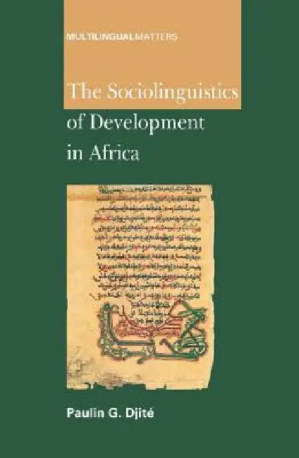 Buy The Sociolinguistics of Development in Africa (English, Paulin G. Djité) Online at Best Price - BookBajar