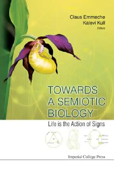 Buy Towards a Semiotic Biology (English, Emmeche Claus) Online at Best Price - BookBajar