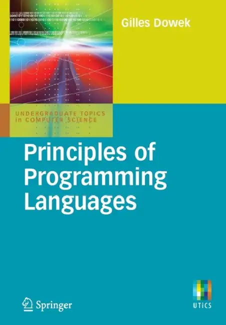 Buy Principles of Programming Languages (English, Gilles Dowek) Online at Best Price - BookBajar