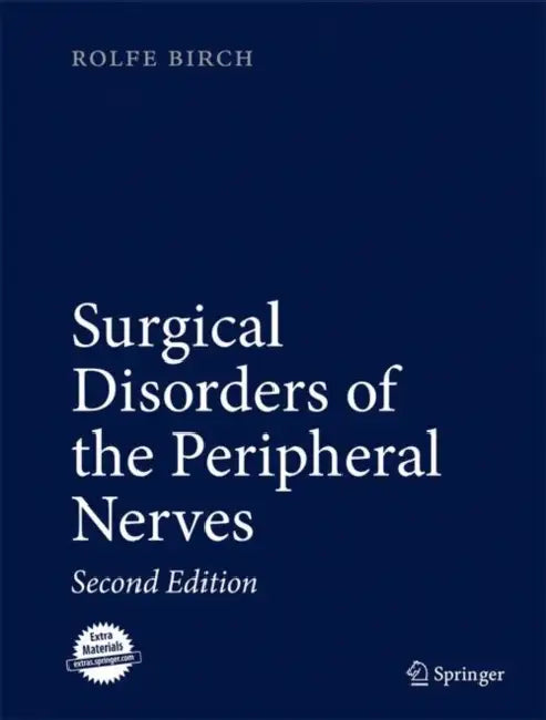Buy Surgical Disorders of the Peripheral Nerves (English, Rolfe Birch) Online at Best Price - BookBajar