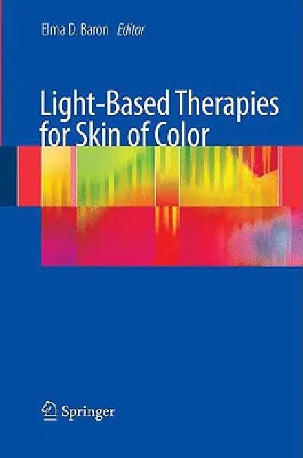 Buy Light-Based Therapies for Skin of Color (English, Elma Baron) Online at Best Price - BookBajar