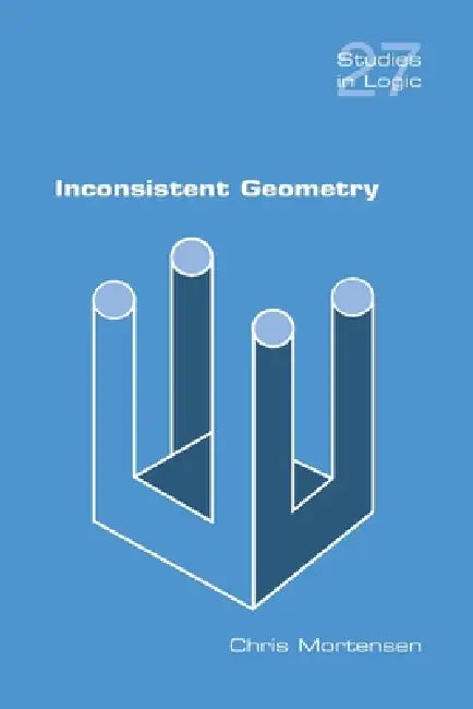 Buy Inconsistent Geometry (English, Chris Mortensen) Online at Best Price - BookBajar