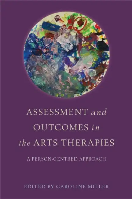 Buy Assessment and Outcomes in the Arts Therapies (English, Robin Barnaby | Mariana Torkington | Claire Molyneux) Online at Best Price - BookBajar