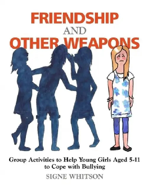 Buy Friendship and Other Weapons (English, Signe Whitson) Online at Best Price - BookBajar