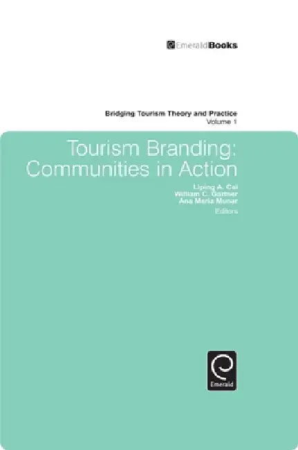 Buy Tourism Branding (English, William C. Gartner | Ana Maria Munar | Liping Cai) Online at Best Price - BookBajar