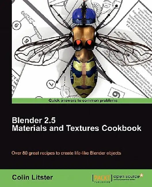 Buy Blender 2.5 Materials and Textures Cookbook (English, Colin Litster) Online at Best Price - BookBajar
