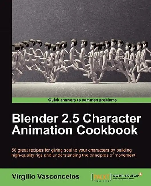 Buy Blender 2.5 Character Animation Cookbook (English, Virgilio Vasconcelos) Online at Best Price - BookBajar