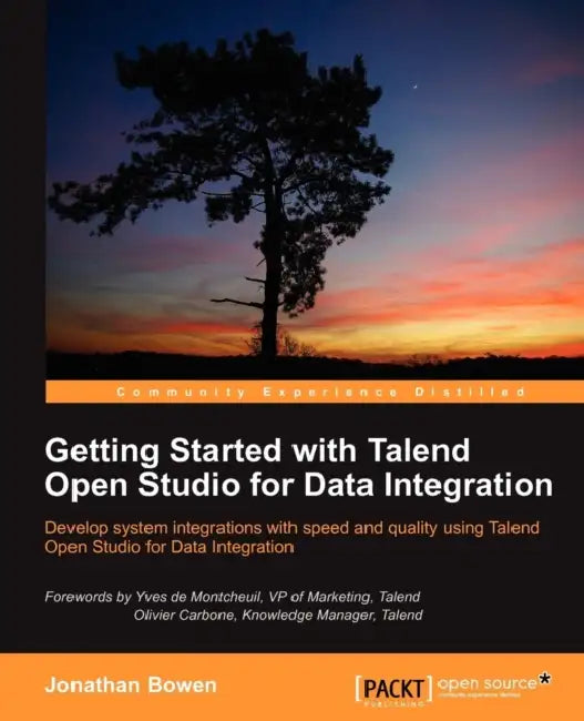 Buy Getting Started with Talend Open Studio for Data Integration (English, Jonathan Bowen) Online at Best Price - BookBajar