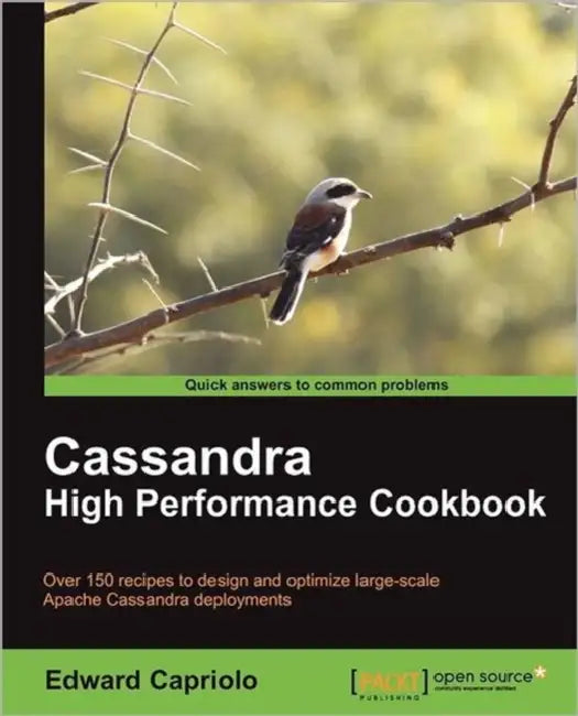 Buy Cassandra High Performance Cookbook (English, Edward Capriolo) Online at Best Price - BookBajar