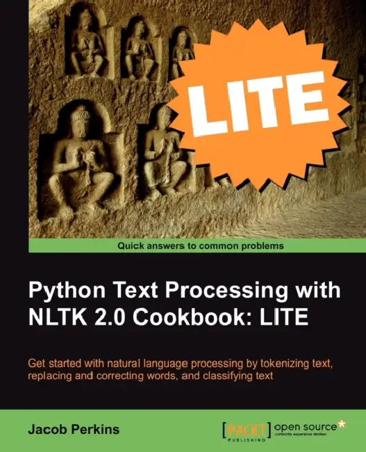 Buy Python Text Processing with NLTK 2.0 Cookbook (English, Jacob Perkins) Online at Best Price - BookBajar