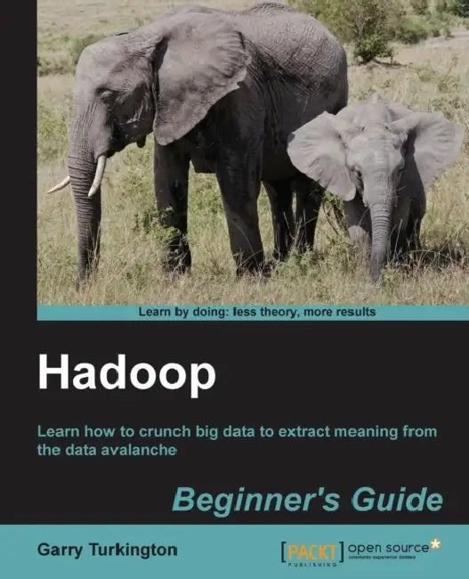 Buy Hadoop Beginner's Guide (English, Garry Turkington) Online at Best Price - BookBajar