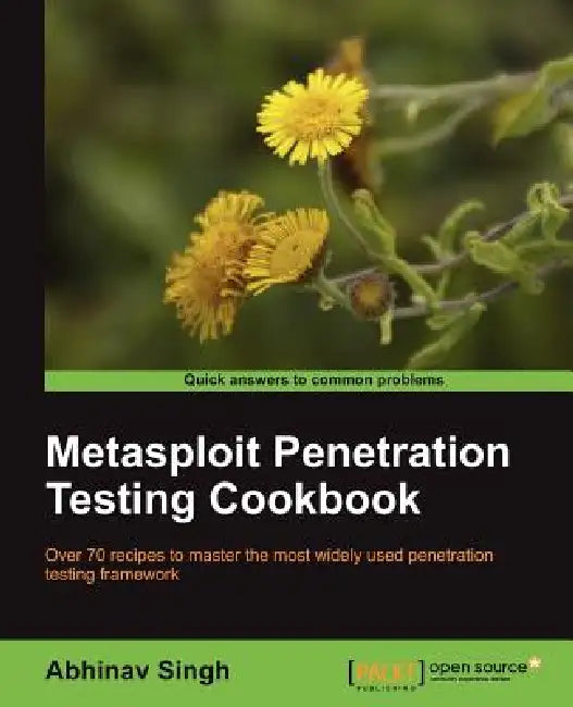 Buy Metasploit Penetration Testing Cookbook (English, Abhinav Singh) Online at Best Price - BookBajar