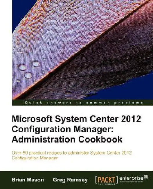 Buy Microsoft System Center 2012 Configuration Manager (English, Brian Mason | Greg Ramsey) Online at Best Price - BookBajar