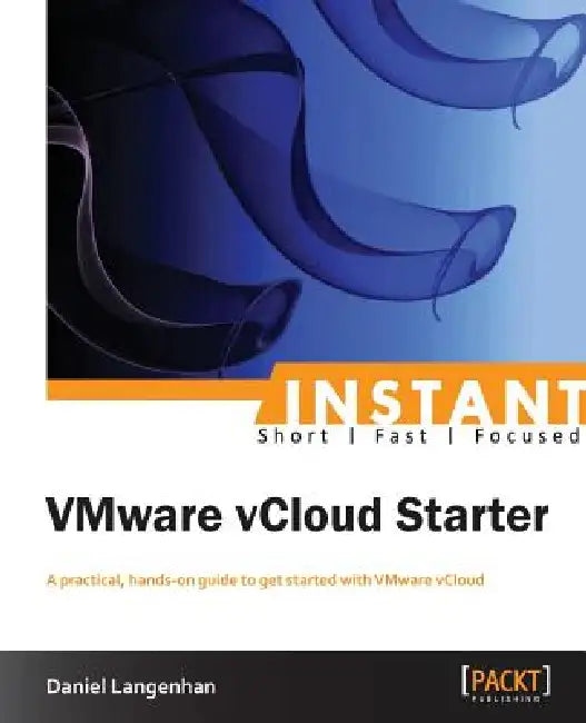 Buy Instant VMware vCloud Starter (English, Daniel Langenhan) Online at Best Price - BookBajar