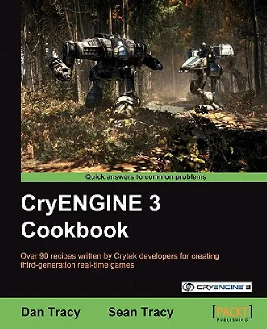 Buy Cryengine 3 Cookbook (English, Dan Tracy | Sean Tracy) Online at Best Price - BookBajar