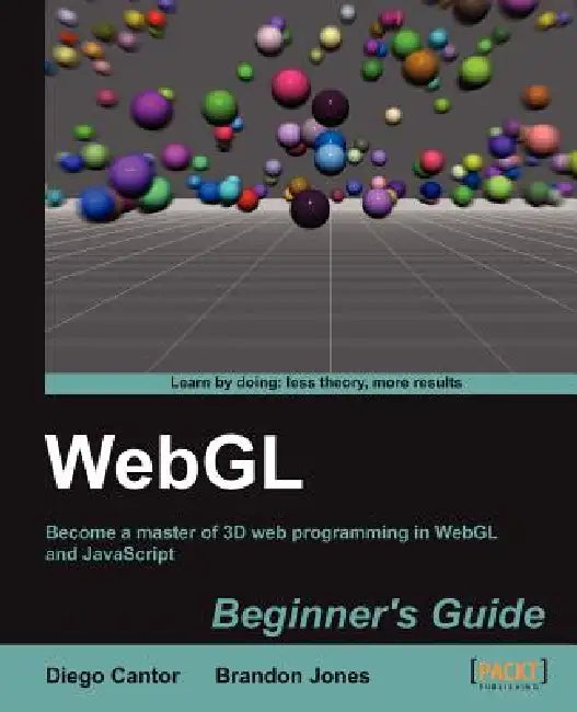 Buy Webgl Beginner's Guide (English, Diego Cantor | Brandon Jones) Online at Best Price - BookBajar