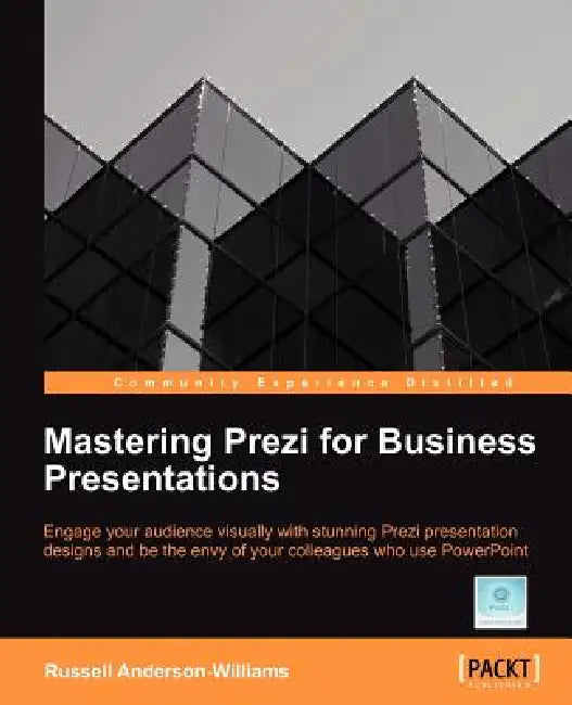 Buy Mastering Prezi for Business Presentations (English, Russell Anderson-Williams) Online at Best Price - BookBajar