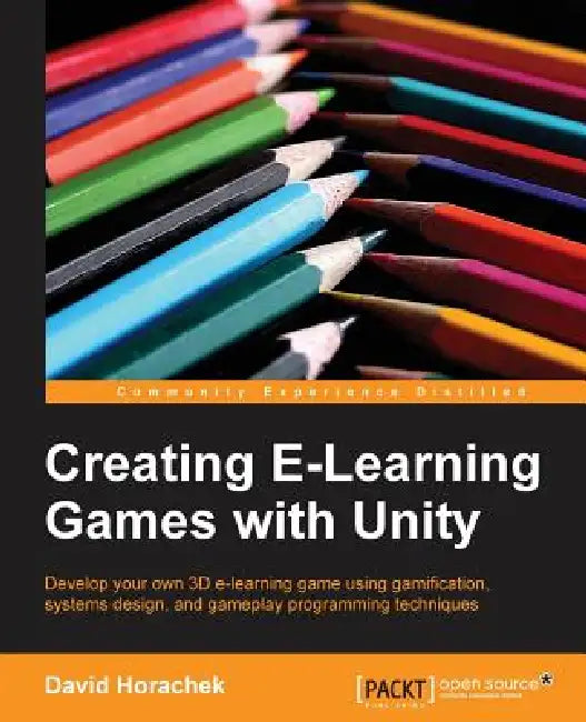 Buy Creating Elearning Games with Unity (English, Jolex Del Pilar) Online at Best Price - BookBajar