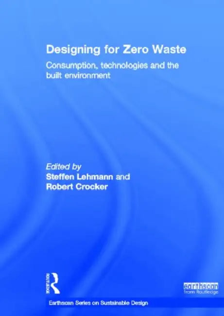 Buy Designing for Zero Waste (English, Steffen Lehmann) Online at Best Price - BookBajar