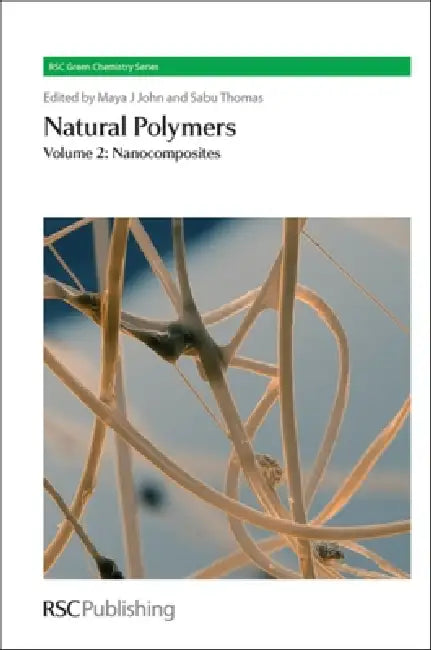 Buy Natural Polymers (English, Maya J. John | Sabu Thomas) Online at Best Price - BookBajar