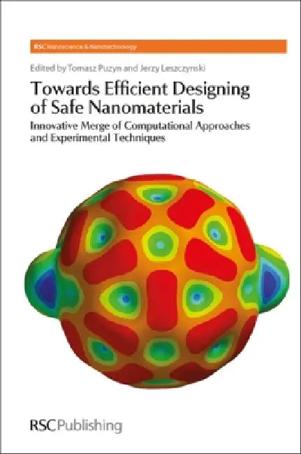 Buy Towards Efficient Designing of Safe Nanomaterials (English, Jerzy Leszczynski | Tomasz Puzyn) Online at Best Price - BookBajar