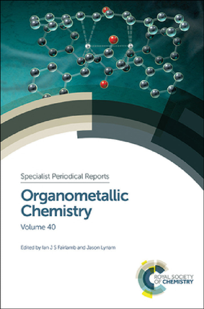 Buy Organometallic Chemistry (English, Ian J. S. Fairlamb | Jason M. Lynam) Online at Best Price - BookBajar