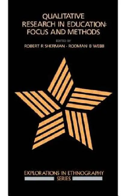 Buy Qualitative Research In Education (English, Robert R. Sherman | Rodman B. Webb) Online at Best Price - BookBajar