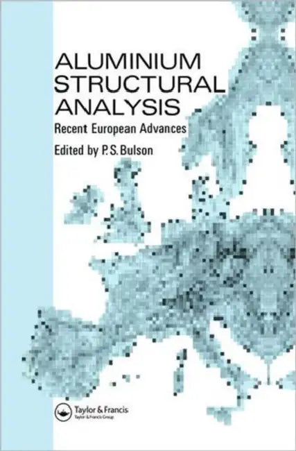 Buy Aluminium Structural Analysis (English, P. S. Bulson) Online at Best Price - BookBajar