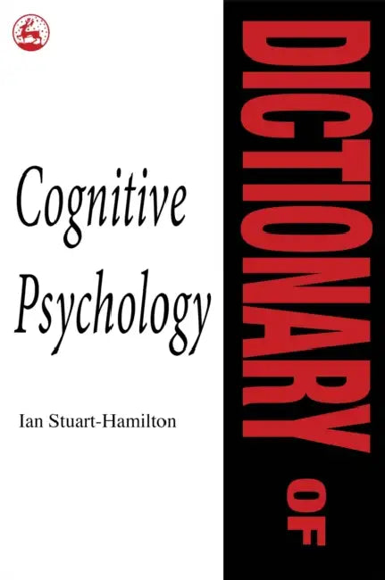 Buy Dictionary of Cognitive Psychology (English, Ian Stuart-Hamilton) Online at Best Price - BookBajar