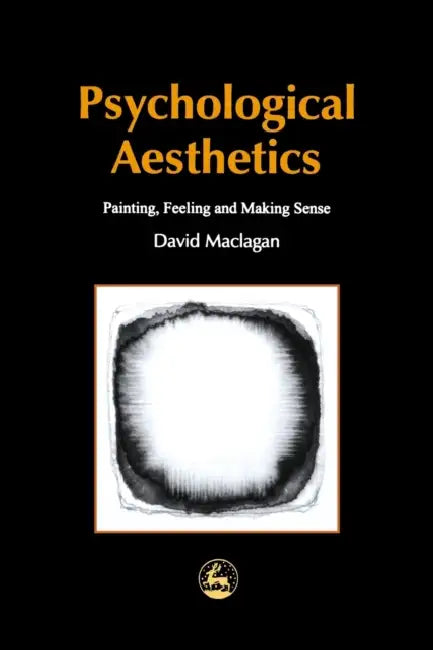 Buy Psychological Aesthetics (English, David Maclagan) Online at Best Price - BookBajar