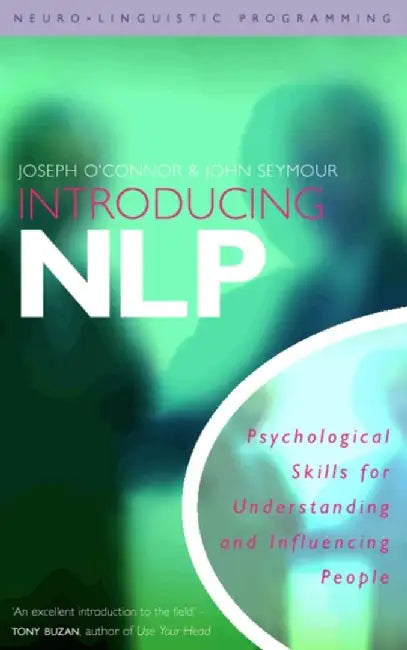 Buy Introducing Neuro-Linguistic Programming (English, Joseph O’Connor) Online at Best Price - BookBajar