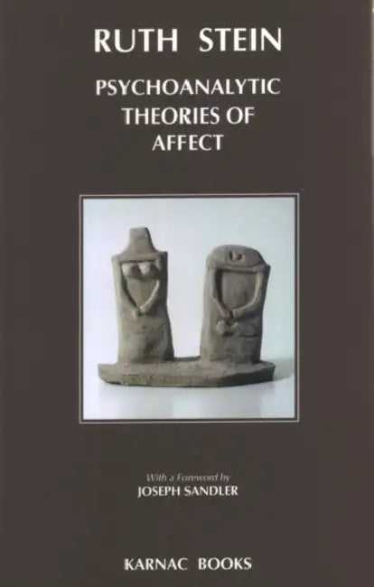 Buy Psychoanalytic Theories of Affect (English, Ruth Stein) Online at Best Price - BookBajar