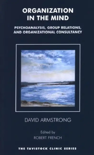 Buy Organization in the Mind (English, David Armstrong | Robert French) Online at Best Price - BookBajar
