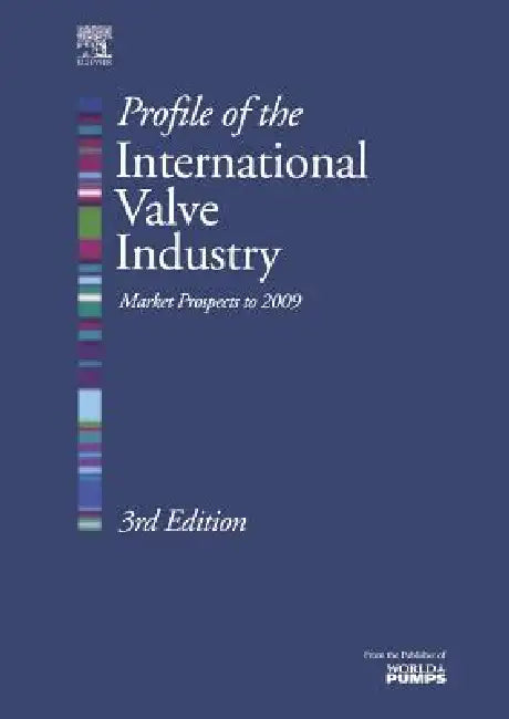 Buy Profile of the International Valve Industry (English, II Weaver Richard | Graham Weaver | Richard Weaver) Online at Best Price - BookBajar